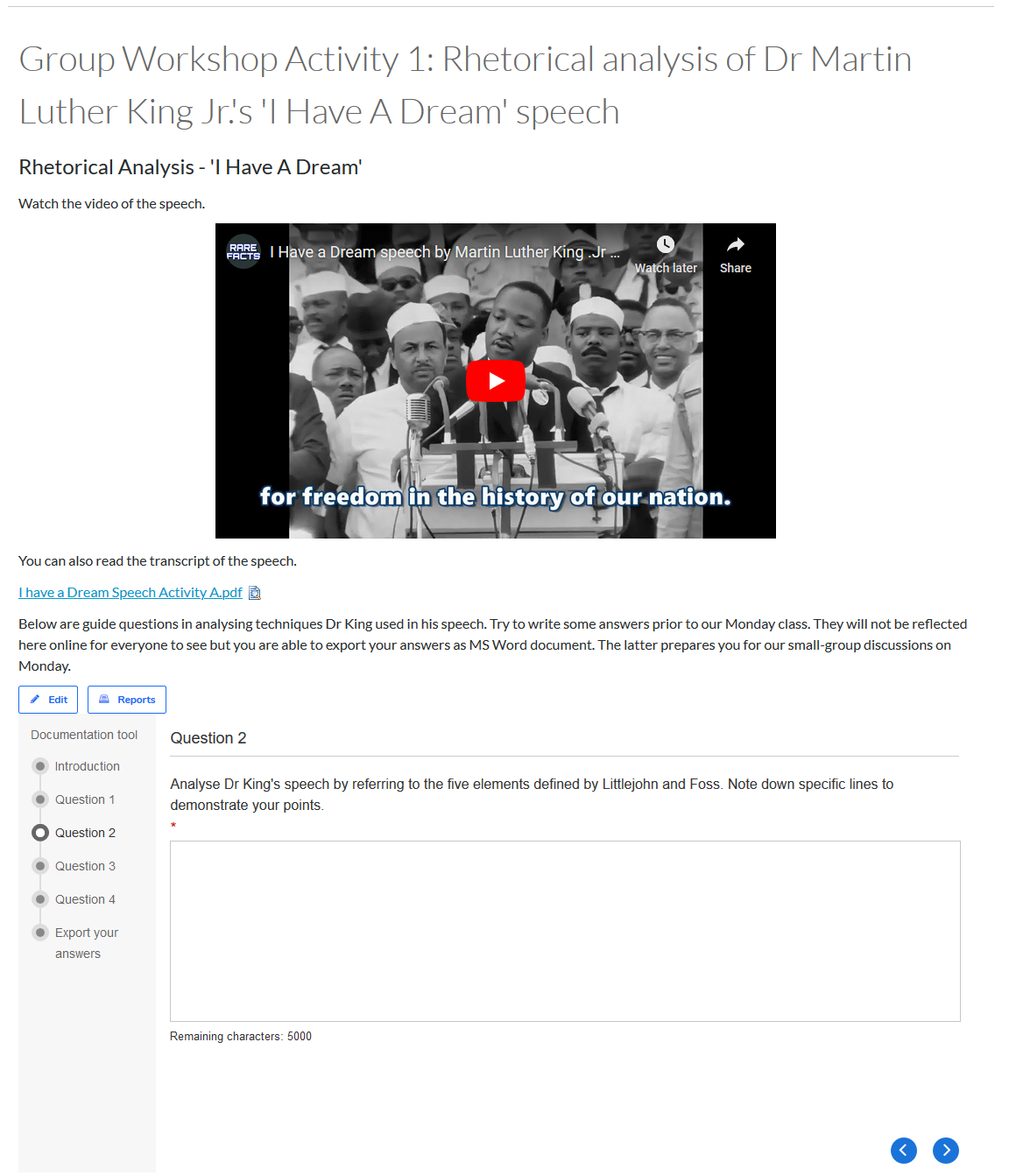 A Canvas page displaying Martin Luther King's 'I have a dream' speech, with an embedded H5P 'documentation tool' activity below. The activity prompts students to analyse the speech with a series of questions that allows them to export as a Word document to present to the class the following week.